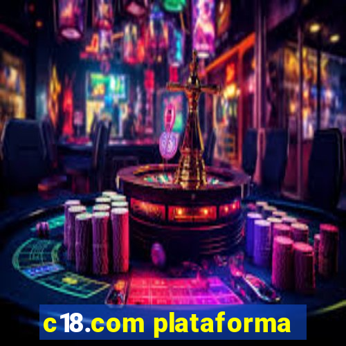 c18.com plataforma